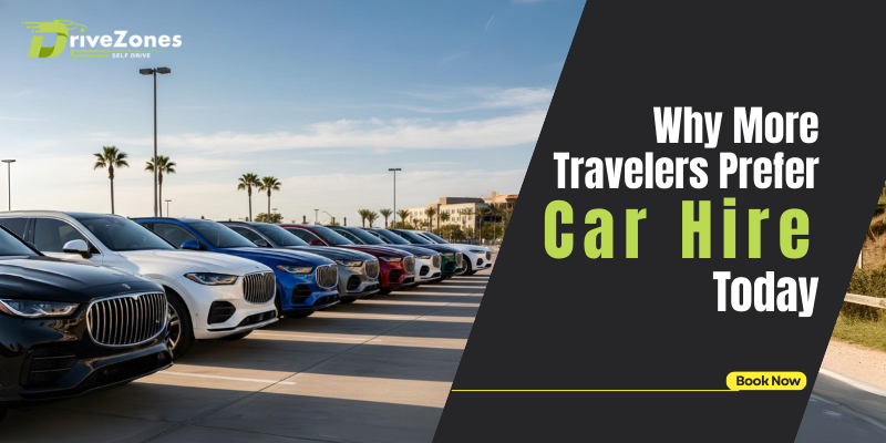 Why Car Rental Is the Most Convenient Travel Option Today >> Latest Blogs | DriveZones Self Drive